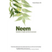 Neem: Benefits for Health and the Environment