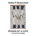 Edges of a Life: Collected Poems