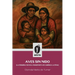 Aves sin nido (La primera novela indigenista de América Latina)