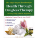 The Edgar Cayce Handbook for Health Through Drugless Therapy