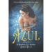 Azul. Un Despertar A La Realidad: Una Novela Romántica de Mercedes Franco (Saga No. 1)