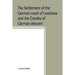 The settlement of the German coast of Louisiana and the Creoles of German descent