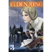 Elden Ring: The Road to the Erdtree, Vol. 3