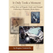 It Only Took a Moment: A True Story of Tragedy, Faith, and Triumph Following a Traumatic Brain Injury