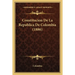 Constitucion De La Republica De Colombia (1886)