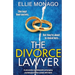 The Divorce Lawyer: An absolutely unputdownable and gripping psychological thriller packed with twists