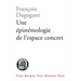 Une Epistemologie de l'Espace Concret: Neo-Geographie