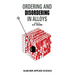 Ordering and Disordering in Alloys