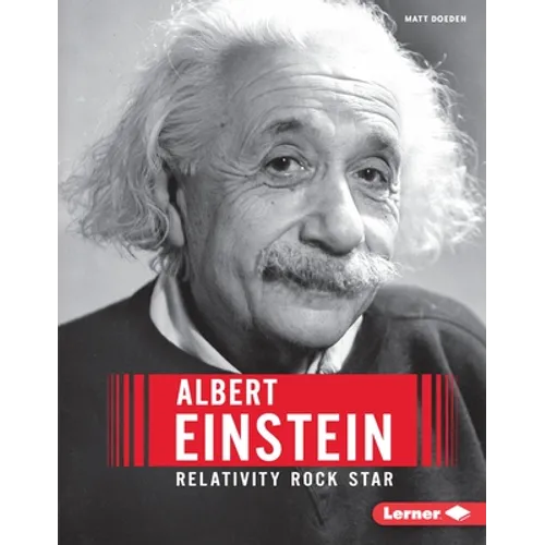 Albert Einstein: Relativity Rock Star