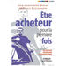 Être acheteur pour la première fois: Les clés pour réussir dans la fonction achats