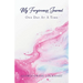 My Forgiveness Journal: One Day at a Time