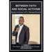 Between Faith and Social Activism: Essays in Honour of Fr. George Ehusani