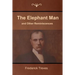 The Elephant Man and Other Reminiscences