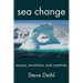 Sea Change: Reason, Revolution, and Creativity