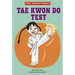Tae Kwon Do Test