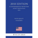 Water Quality Standards (Us Environmental Protection Agency Regulation) (Epa) (2018 Edition)