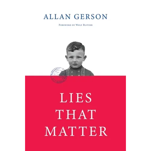 Lies That Matter: A federal prosecutor and child of Holocaust survivors, tasked with stripping US citizenship from aged Nazi collaborato