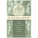 For God, King, and People: Forging Commonwealth Bonds in Renaissance Virginia