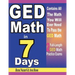 GED Math in 7 Days: Step-By-Step Guide to Preparing for the GED Math Test Quickly