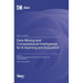 Data Mining and Computational Intelligence for E-learning and Education