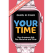 Your Time: (Special Edition for Moms) The Greatest Gift You Receive and Give