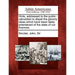 Hints, Addressed to the Public: Calculated to Dispel the Gloomy Ideas Which Have Been Lately Entertained of the State of Our Finances.