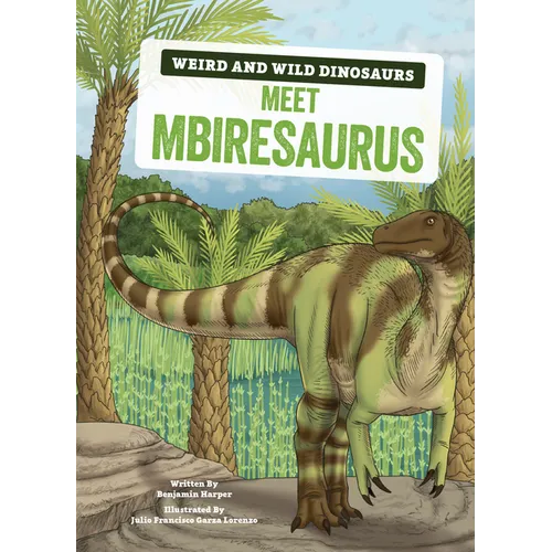 Meet Mbiresaurus: A Graphic Guide