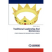 Traditional Leadership and Democracy