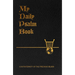 My Daily Psalms Book: The Book of Psalms Arranged for Each Day of the Week