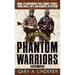 Phantom Warriors: Book 2: More Extraordinary True Combat Stories from Lrrps, Lrps, and Rangers in Vietnam