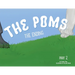 The Poms: The Ending