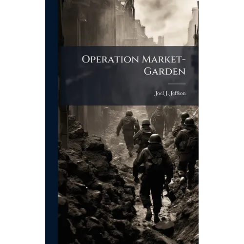 Operation Market-Garden