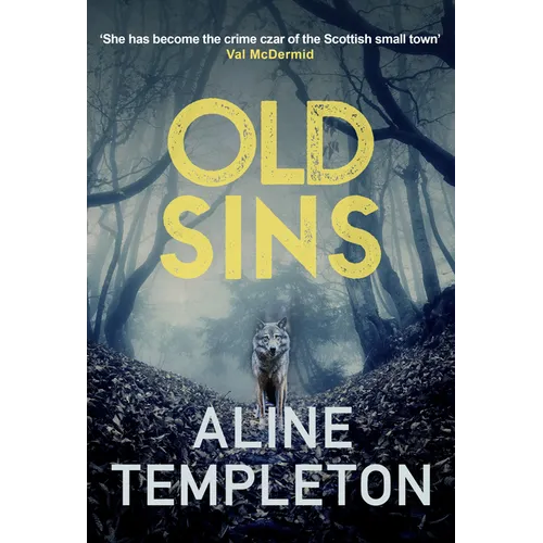 Old Sins: The Enthralling Scottish Crime Thriller - Paperback