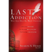 The Last Addiction: Own Your Desire, Live Beyond Your Recovery, Find Lasting Freedom