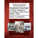 Constitution of the State of Texas, Adopted in Convention, at the City of Austin, 1845.
