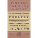 The Art of Faking Exhibition Poultry - An Examination of the Faker's Methods and Processes with some Observations on their Detection