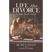 Life After Divorce: A Single Parents Guide