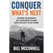 Conquer What's Next: Scheme Your Dream, Get Your Rear in Gear and Gain the Grit to Go There
