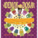 The Demon-Dosa Dare
