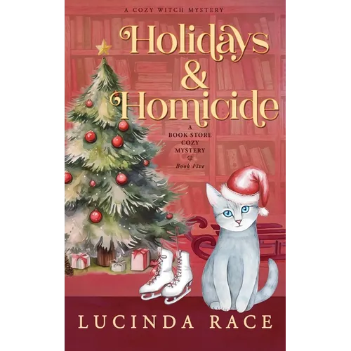 Holidays & Homicide Hardcover: A Paranormal Witch Cozy Mystery