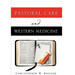 Pastoral Care and Western Medicine