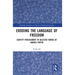 Eroding the Language of Freedom: Identity Predicament in Selected Works of Harold Pinter
