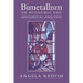 Bimetallism: An Economic and Historical Analysis