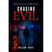 Chasing Evil