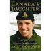 Canada's Daughter: The Story of Captain Nichola Goddard