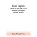 Ancient Fragments, Containing What Remains Of The Writings Of Sanchoniatho, Berossus, Abydenus, Megasthenes, And Manetho: Also The Hermetic Creed, The