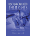 Discombobulated Thoughts: {Poetry Collection}