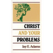 Christ and Your Problems