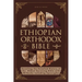Ethiopian Orthodox Bible: Unveiling the Detailed History of the Oldest Surviving Bible with 88 Books including Apocrypha