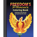 Freedom's Phoenix Coloring Book: Coloring in the Secrets and Ignoring the Lines